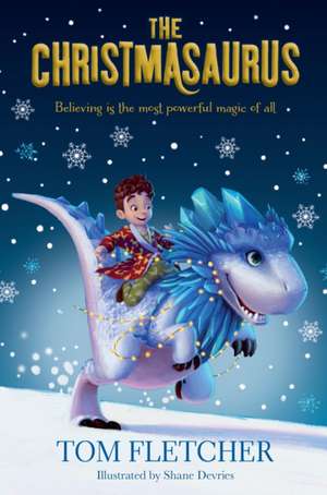 The Christmasaurus de Tom Fletcher