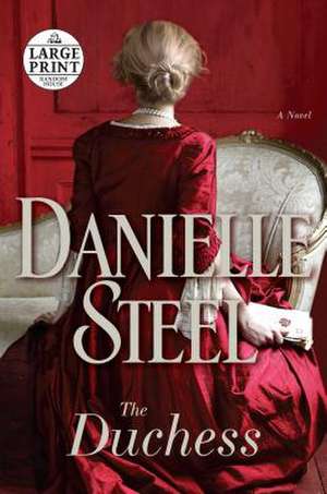 The Duchess de Danielle Steel