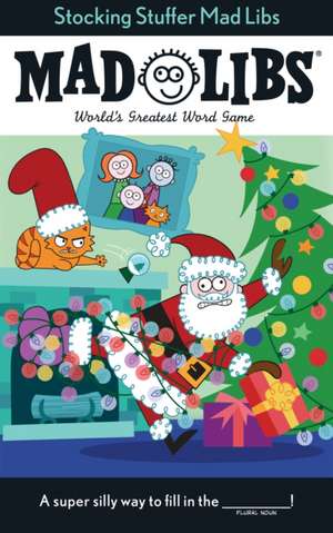 Stocking Stuffer Mad Libs de Leigh Olsen