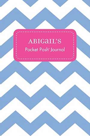 Abigail's Pocket Posh Journal, Chevron de Andrews McMeel Publishing