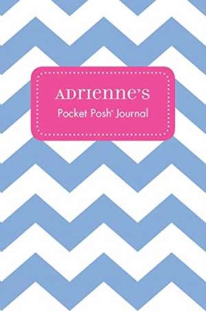 Adrienne's Pocket Posh Journal, Chevron de Andrews McMeel Publishing