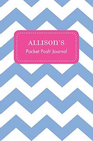 Allison's Pocket Posh Journal, Chevron de Andrews McMeel Publishing