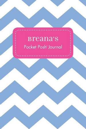 Breana's Pocket Posh Journal, Chevron de Andrews McMeel Publishing