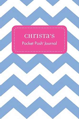 Christa's Pocket Posh Journal, Chevron de Andrews McMeel Publishing