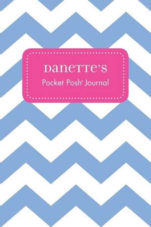 Danette's Pocket Posh Journal, Chevron de Andrews McMeel Publishing