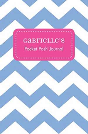 Gabrielle's Pocket Posh Journal, Chevron de Andrews McMeel Publishing