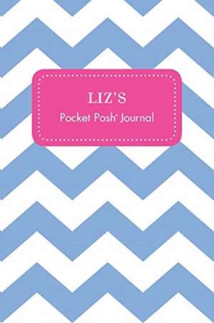 Liz's Pocket Posh Journal, Chevron de Andrews McMeel Publishing