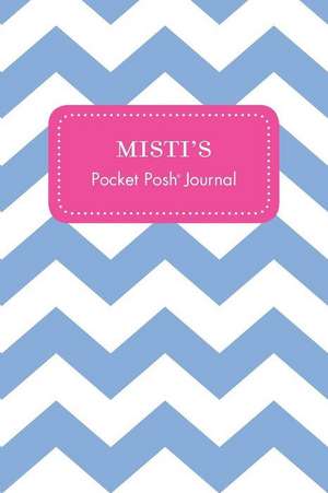 Misti's Pocket Posh Journal, Chevron de Andrews McMeel Publishing