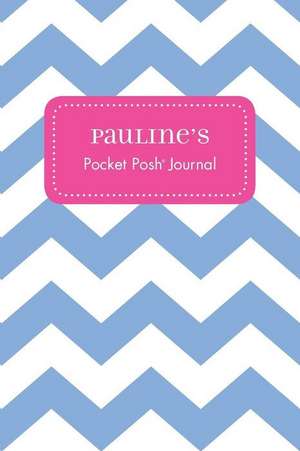 Pauline's Pocket Posh Journal, Chevron de Andrews McMeel Publishing