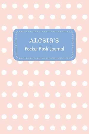 Alesia's Pocket Posh Journal, Polka Dot de Andrews McMeel Publishing