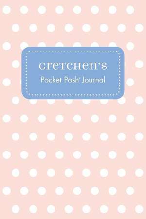 Gretchen's Pocket Posh Journal, Polka Dot de Andrews McMeel Publishing