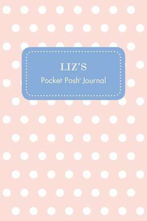 Liz's Pocket Posh Journal, Polka Dot de Andrews McMeel Publishing