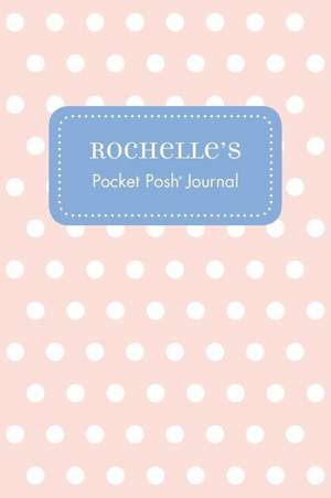 Rochelle's Pocket Posh Journal, Polka Dot de Andrews McMeel Publishing