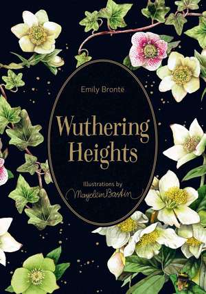 Wuthering Heights: Illustrations by Marjolein Bastin de Emily BrontÃ«