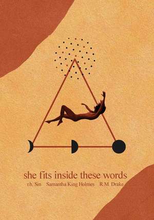 She Fits Inside These Words de r.h. Sin