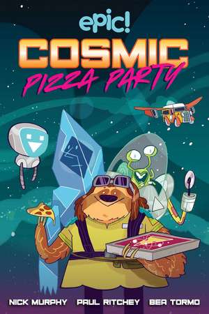 Cosmic Pizza Party de Nick Murphy