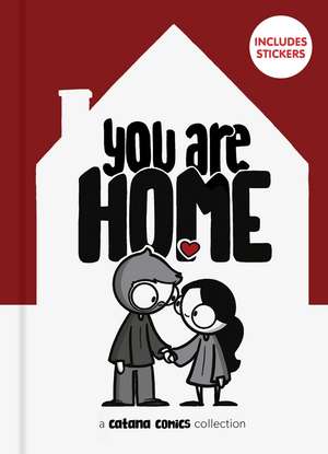 You Are Home de Catana Chetwynd