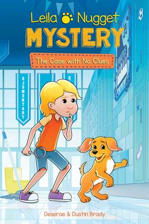 Leila & Nugget Mystery: The Case with No Clues de Dustin Brady