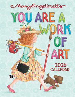 Mary Engelbreit's You Are a Work of Art 2026 Monthly/Weekly Planner Calendar de Mary Engelbreit