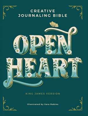 Open Heart: Creative Journaling Bible for Daily Reflection de Amen Editions
