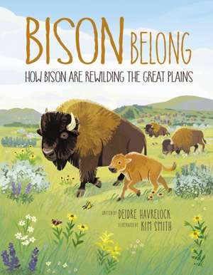 Bison Belong de Deidre Havrelock