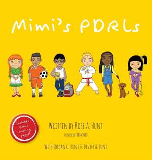 Mimi's PDRLs de Rose A. Hunt