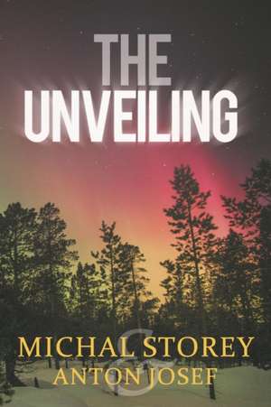 The Unveiling de Michal Storey