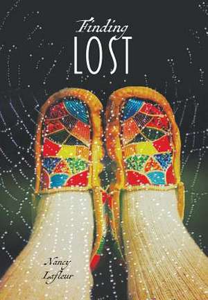 Finding Lost de Nancy Lafleur