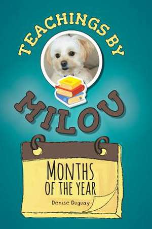 Months of the Year de Duguay, Denise