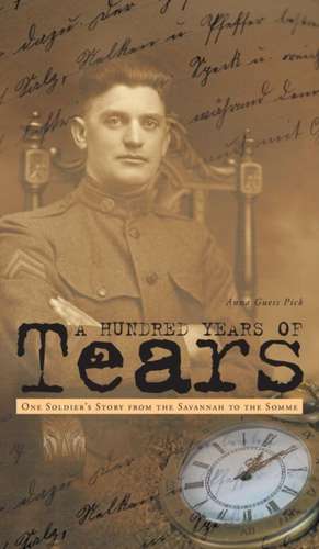 A Hundred Years of Tears de Pick, Anna Guess