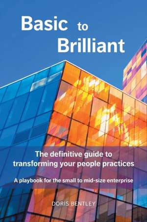 Basic to Brilliant de Doris Bentley