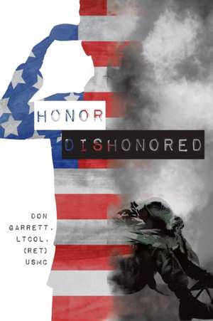 Honor Dishonored de Don Garrett