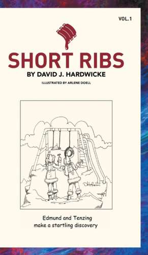 Short Ribs de David J. Hardwicke