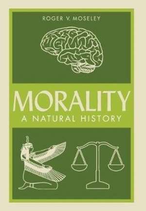 Morality de Roger V. Moseley