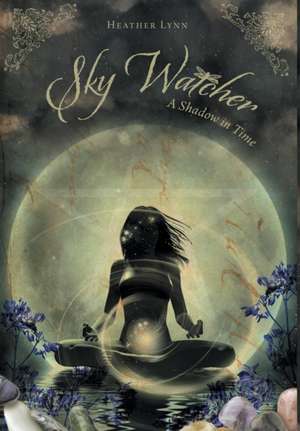Sky Watcher de Heather Lynn