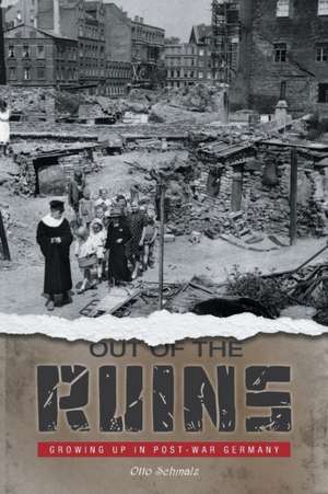 Out of the Ruins de Otto Schmalz