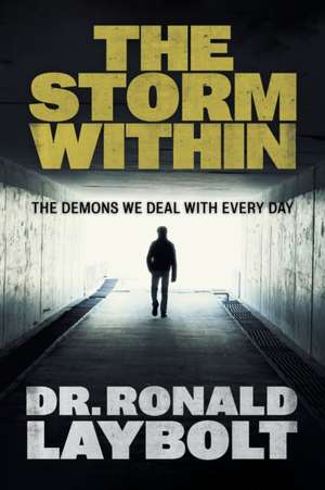 The Storm Within de Ronald Laybolt