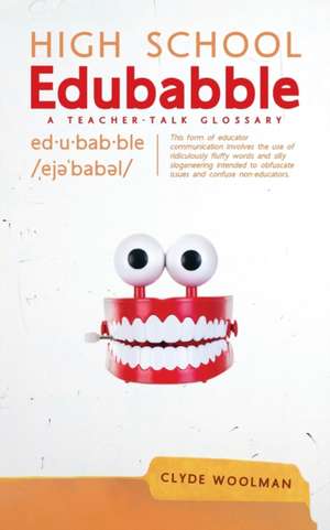 High School Edubabble de Clyde Woolman