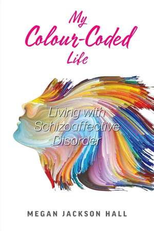 My Colour-Coded Life de Megan Jackson Hall