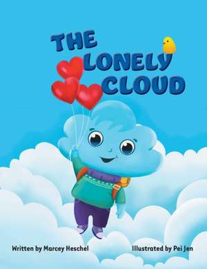 The Lonely Cloud de Marcey Louise Heschel