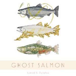 Ghost Salmon de Edward E. Donahue