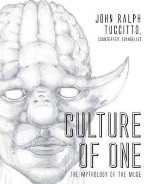 Culture of One de John Ralph Tuccitto