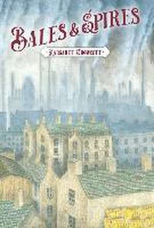 Bales & Spires de Margaret Growcott