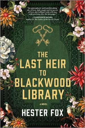 The Last Heir to Blackwood Library de Hester Fox