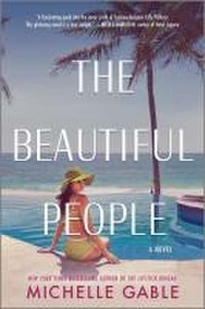 The Beautiful People de Michelle Gable