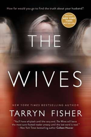 Wives (Original) de Tarryn Fisher