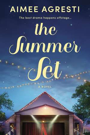 The Summer Set de Aimee Agresti