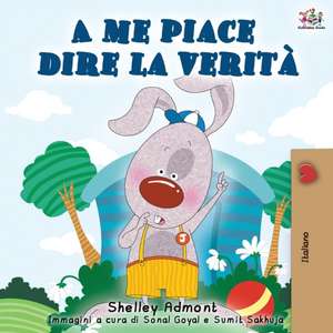 A me piace dire la verità de Shelley Admont