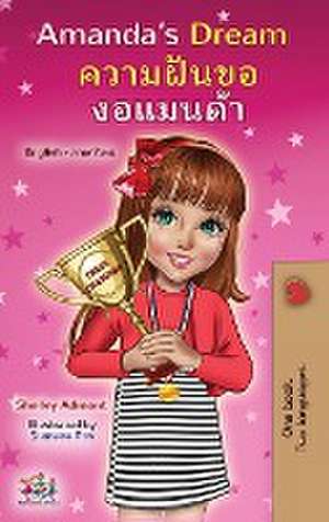 Amanda's Dream (English Thai Bilingual Book for Kids) de Shelley Admont