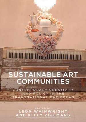 Sustainable Art Communities de Leon Wainwright